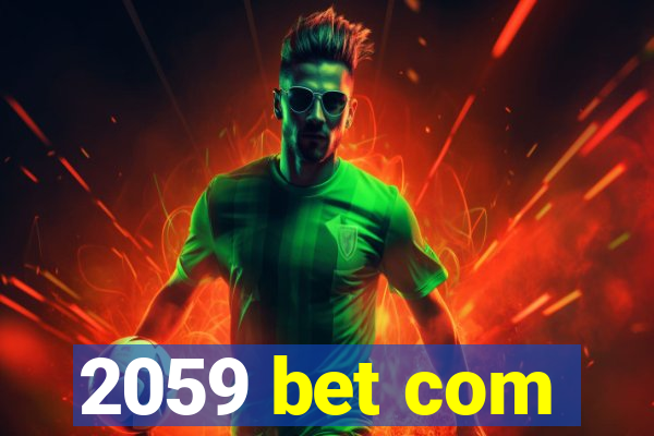 2059 bet com